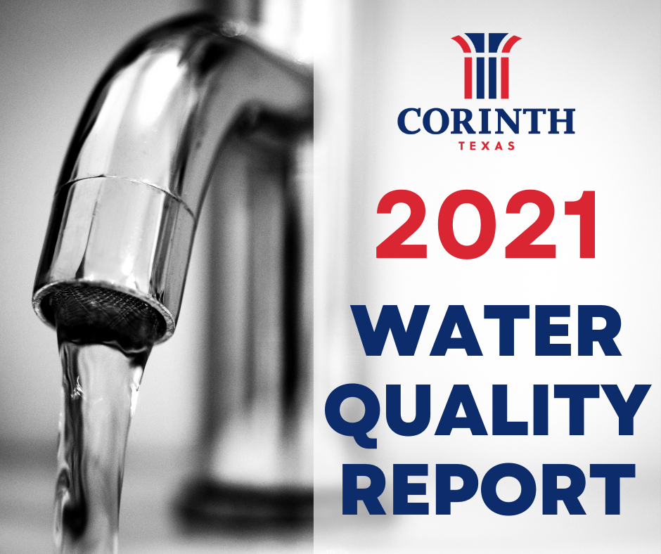 2021 WATER QUALITY REPORT City Of Corinth Texas